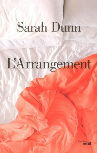 Livrenpoche : L'Arrangement - Sarah Dunn - Livre