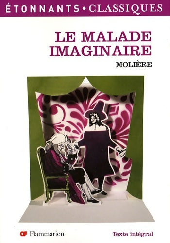 Livrenpoche : Le malade imaginaire - Molière, Kutukdjian Garance - Livre