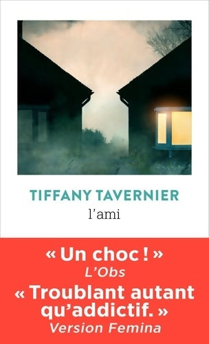 Livrenpoche : L'ami - Tiffany Tavernier - Livre