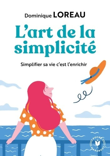 Livrenpoche : L'art de la simplicité - Dominique Loreau - Livre