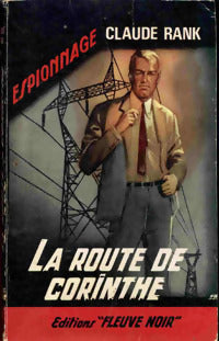La route de Corinthe - Claude Rank -  Espionnage - Livre