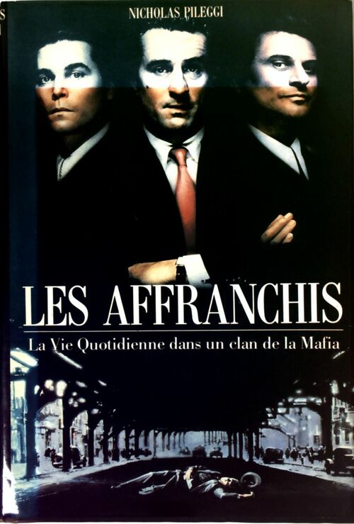 Les affranchis - Nicholas Pileggi -  France Loisirs GF - Livre