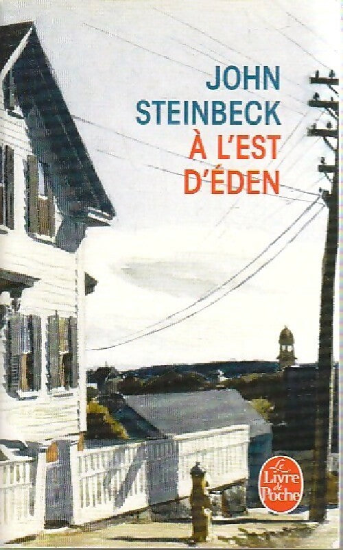 A l'est d'Eden - John Steinbeck -  Le Livre de Poche - Livre