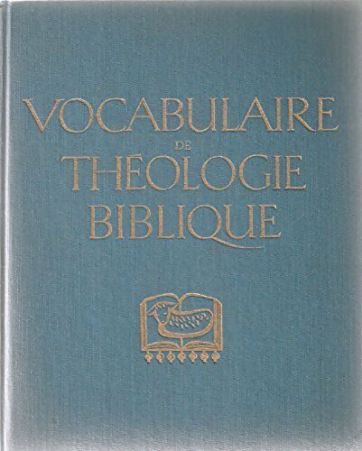 Vocabulaire de théologie biblique - Collectif -  Cerf GF - Livre