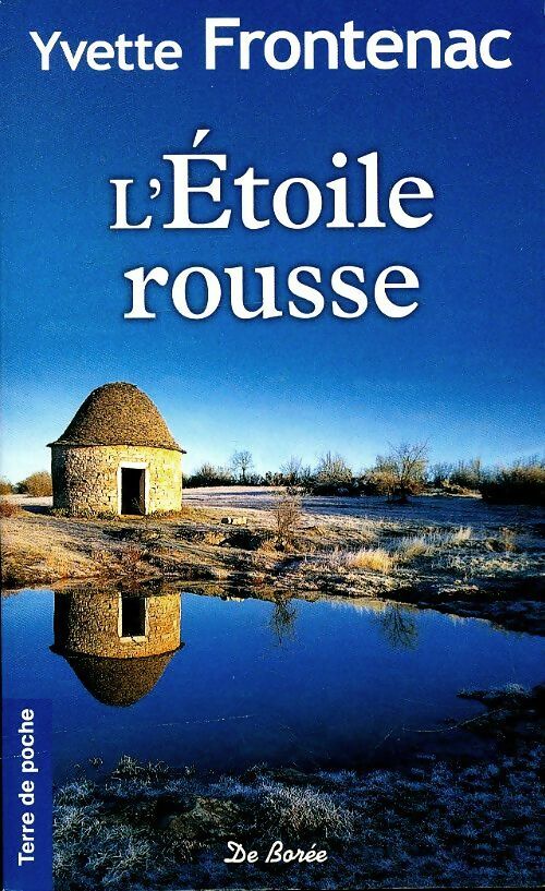 L'étoile rousse - Yvette Frontenac -  Terre de poche - Livre