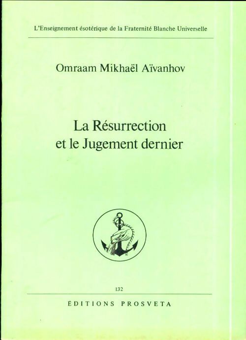 Livrenpoche : La Résurrection Et Le Jugement Dernier - Omraam Mikhaël ...