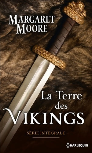 La terre des Vikings : Série Intégrale - Margaret Moore -  Hors Collection - Livre