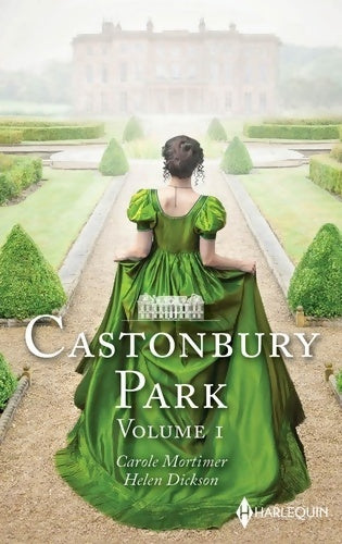 Castonbury Park - Volume 1 : Retour à Castonbury Park - Tentée par le lord - Carole Mortimer -  Harlequin - Livre