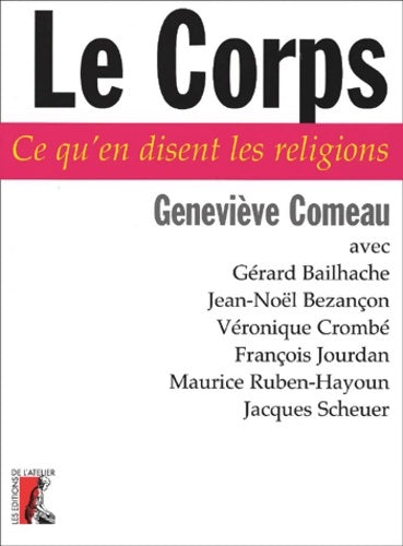 CORPS - Geneviève Comeau -  Atelier - Livre